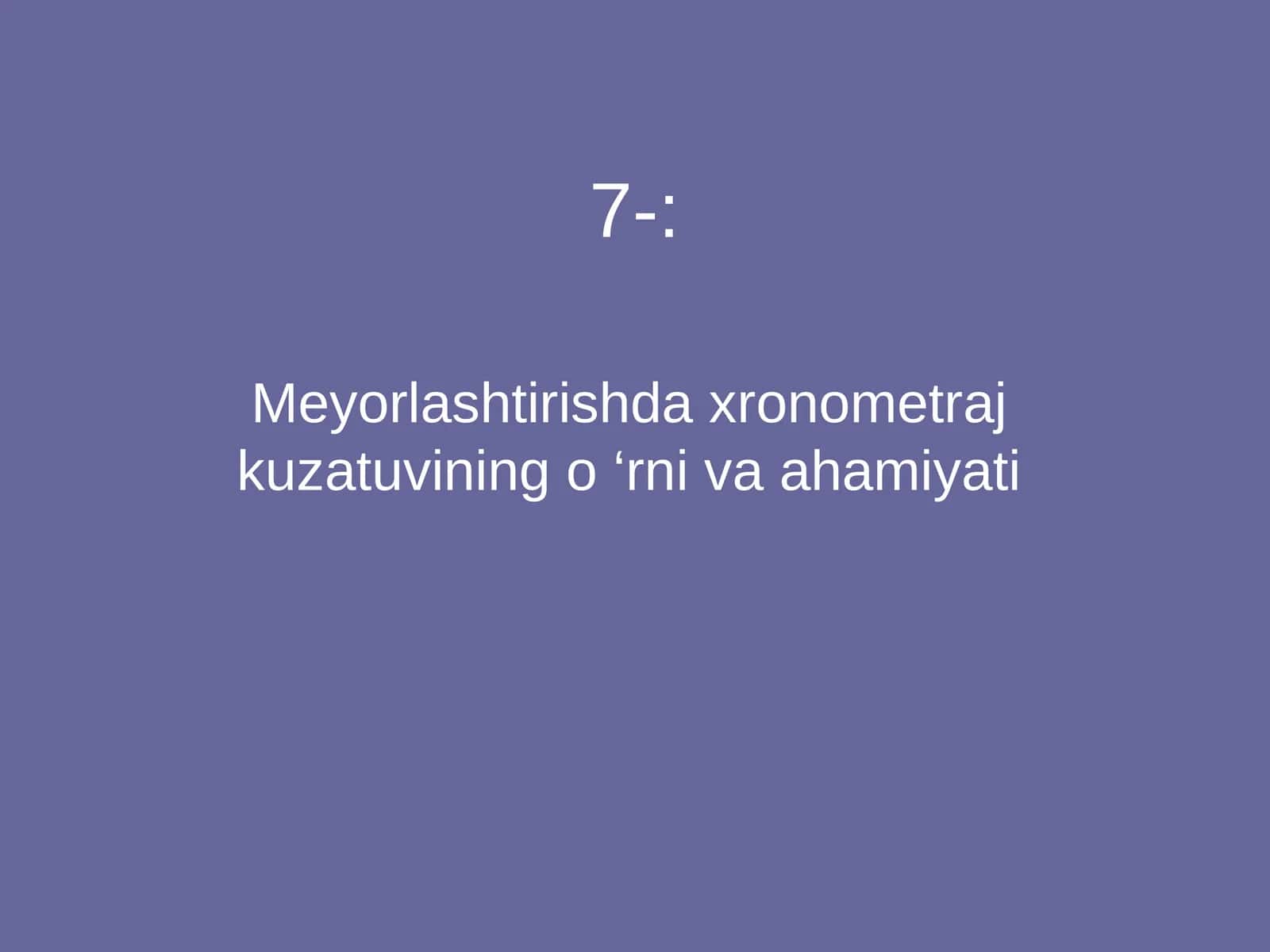 Xronometraj kuzatuvining o ‘rni va ahamiyati 1