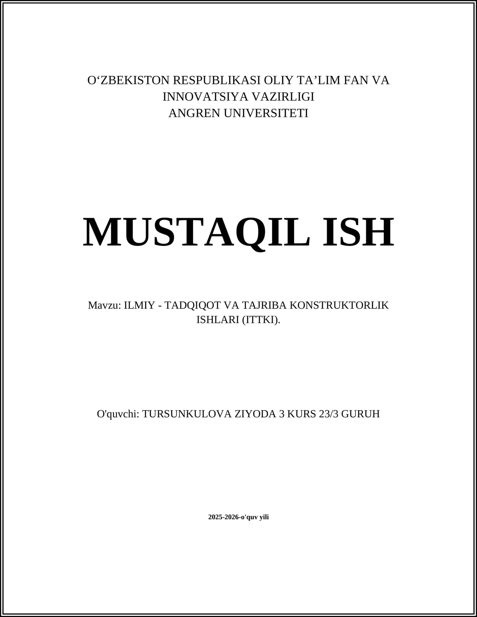 ILMIY - TADQIQOT VA TAJRIBA KONSTRUKTORLIK ISHLARI (ITTKI) 1
