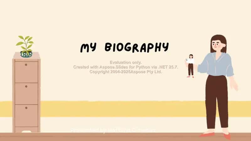 My  Biography 1