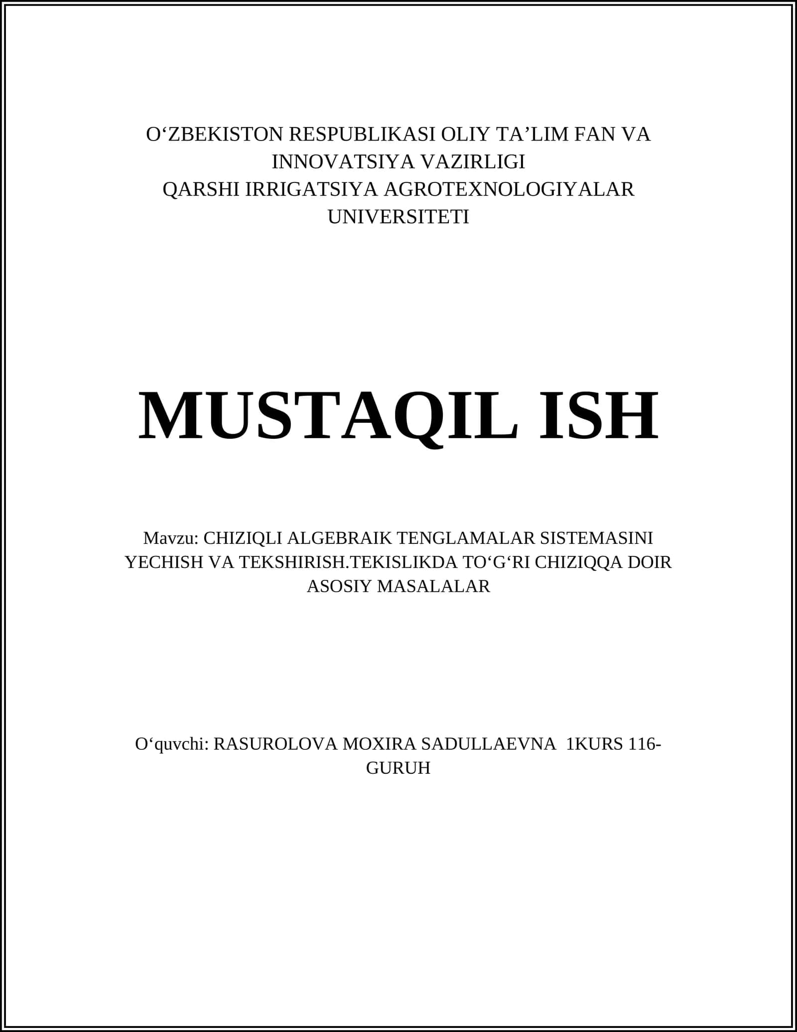 CHIZIQLI ALGEBRAIK TENGLAMALAR SISTEMASINI YECHISH VA TEKSHIRISH 1