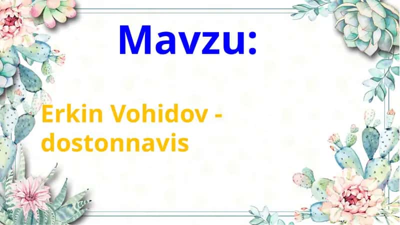 ErkinVohidov-dostonnavis 1