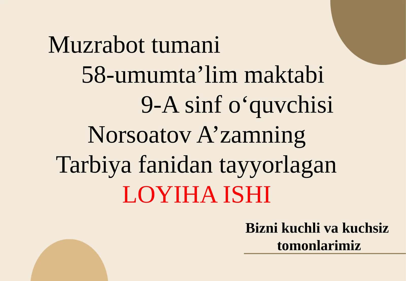 Bizni kuchli va kuchsiz tomonlarimiz by Xayrullayeva Mohinur 1