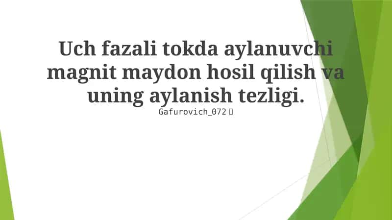 Aylanuvchi magnit maydon hosil qilish va uning aylanish tezligi 1