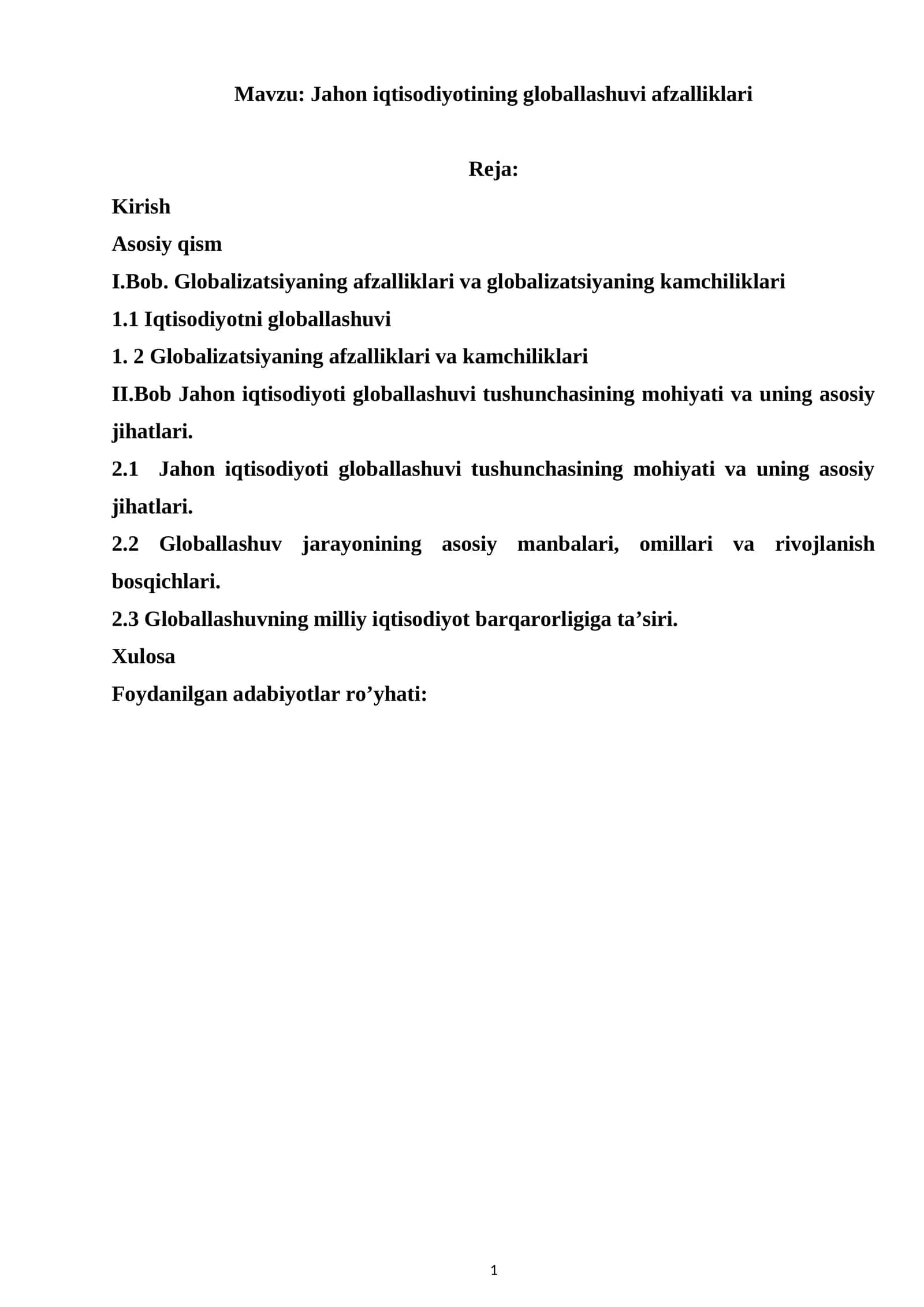 Jahon iqtisodiyotining globallashuvi afzalliklari 1
