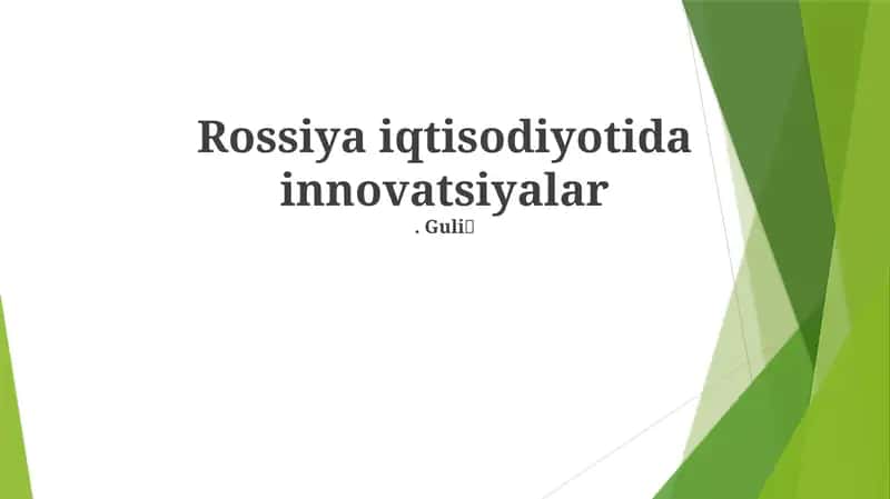 Rossiya iqtisodiyotida innovatsiyalar 1
