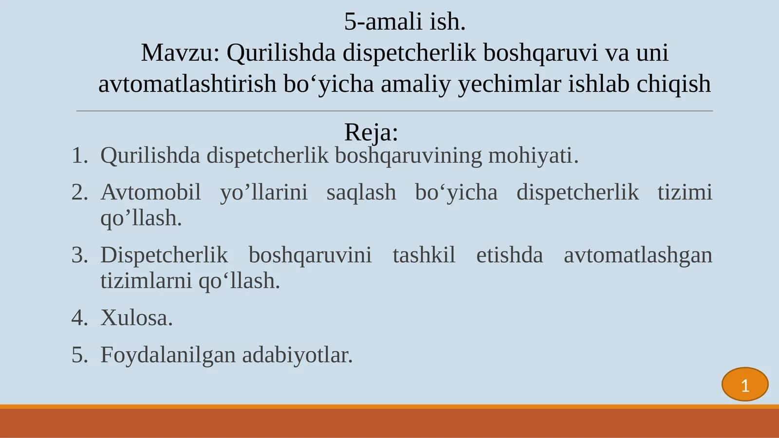 Qurilishda dispetcherlik boshqaruvi va uni avtomatlashtirish bo‘yicha amaliy yechimlar ishlab chiqish 1