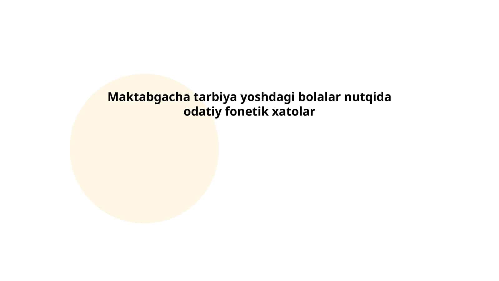 Nutq rivojlanishi bo'yicha kechikishlar 1