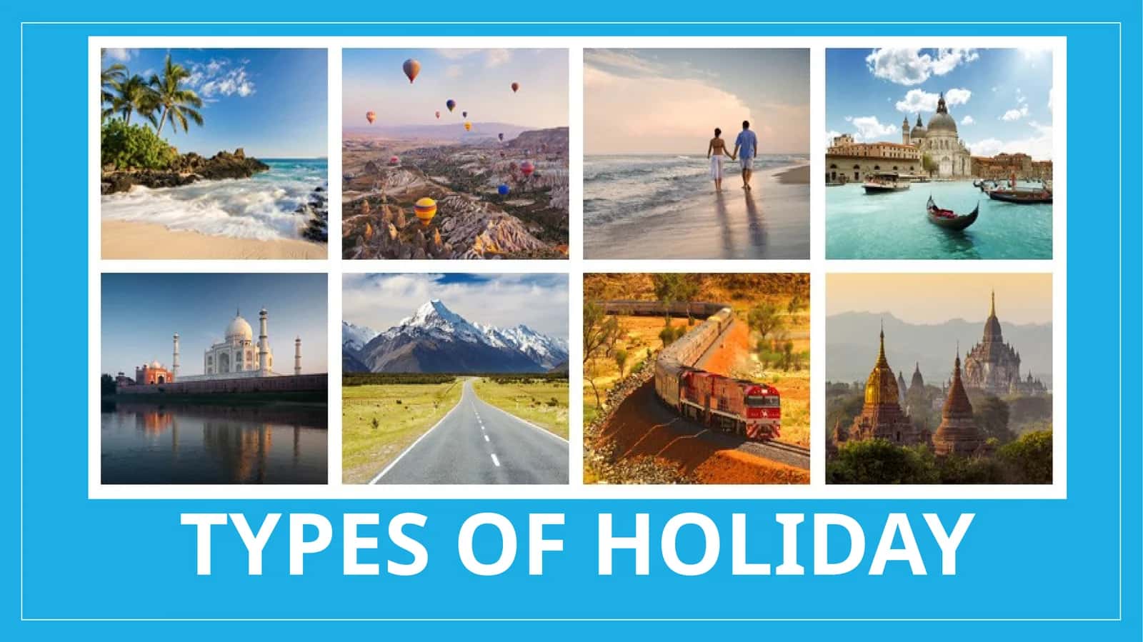 Types of holiday 1