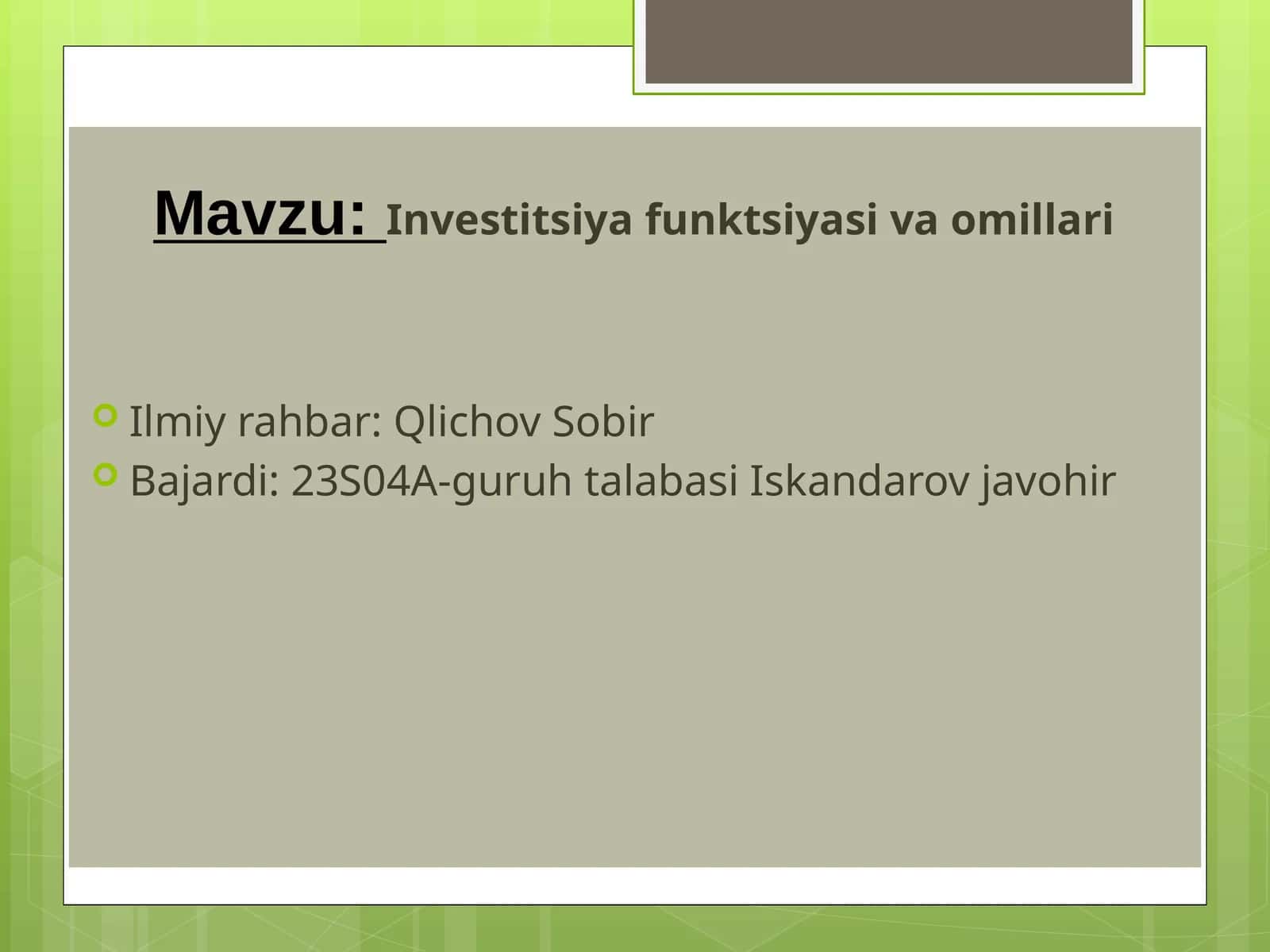 Investitsiya funktsiyasi va omillari 1