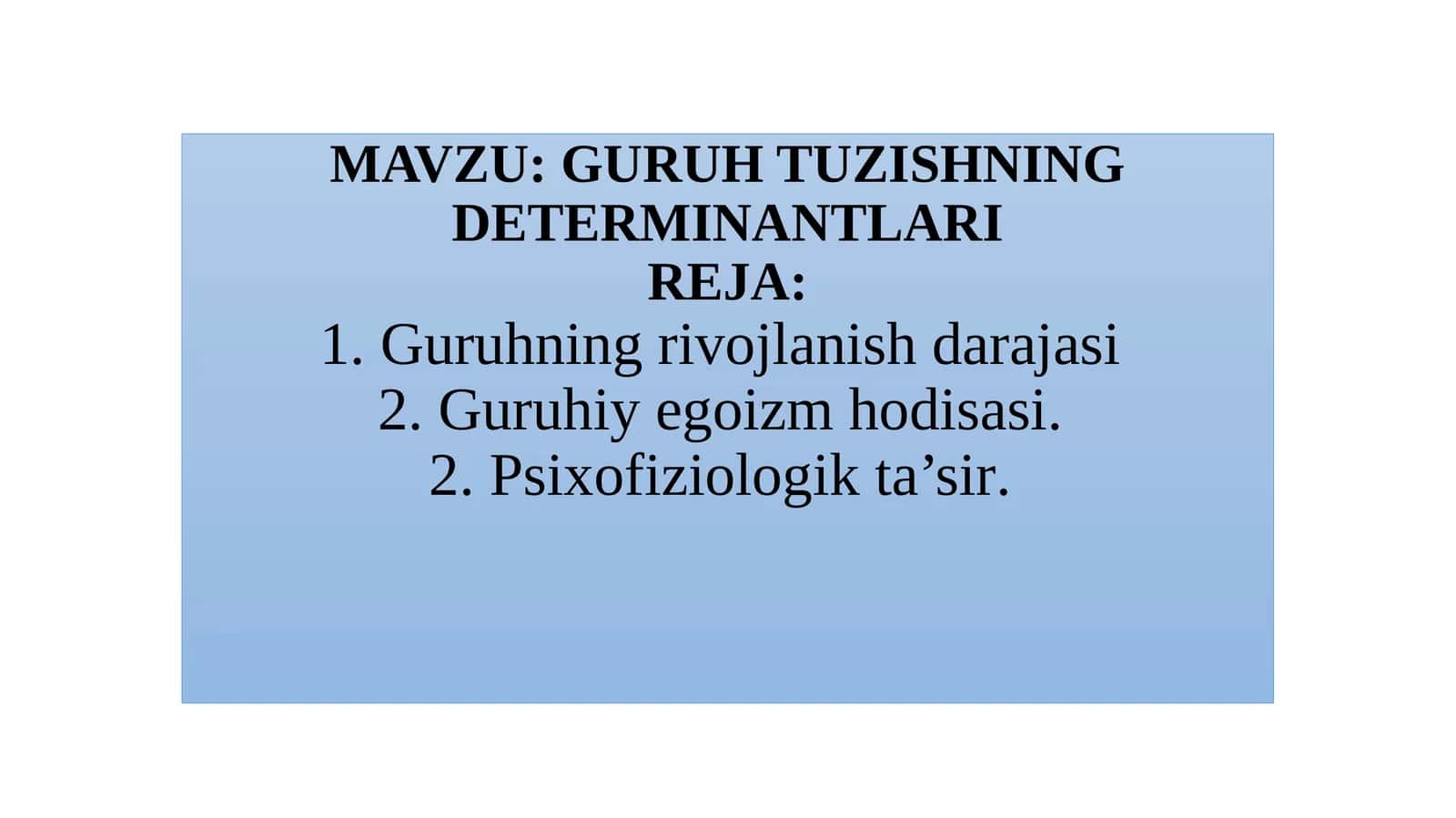 GURUH TUZISHNING DETERMINANTLARI 1