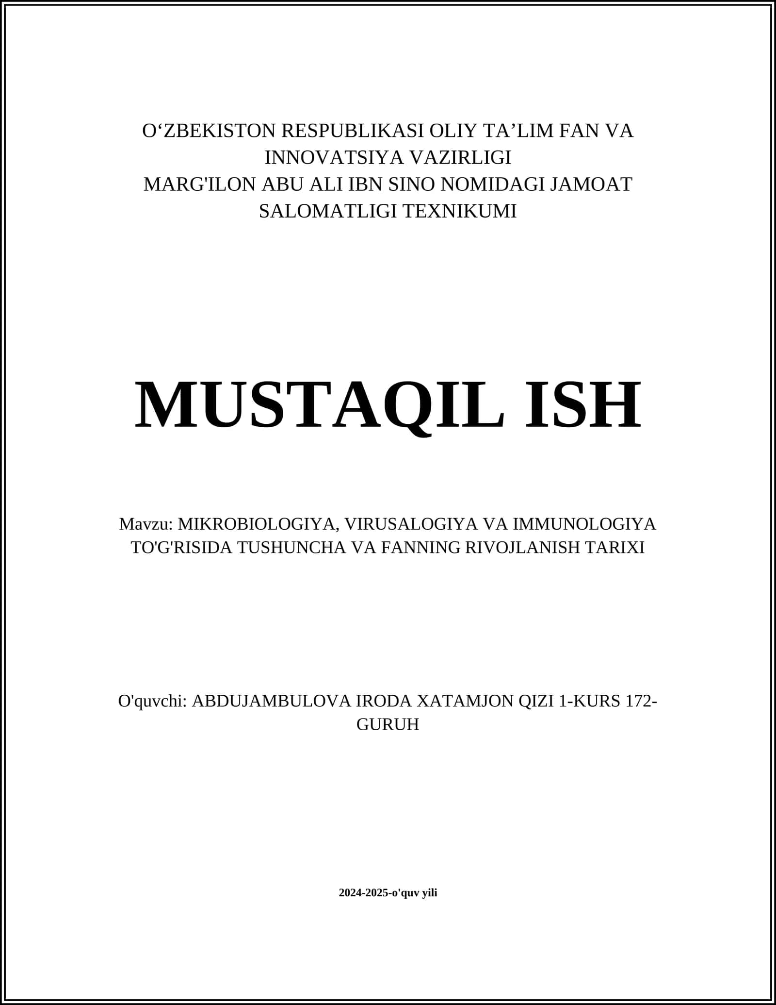 MIKROBIOLOGIYA, VIRUSALOGIYA VA IMMUNOLOGIYA TO'G'RISIDA TUSHUNCHA VA FANNING RIVOJLANISH TARIXI 1