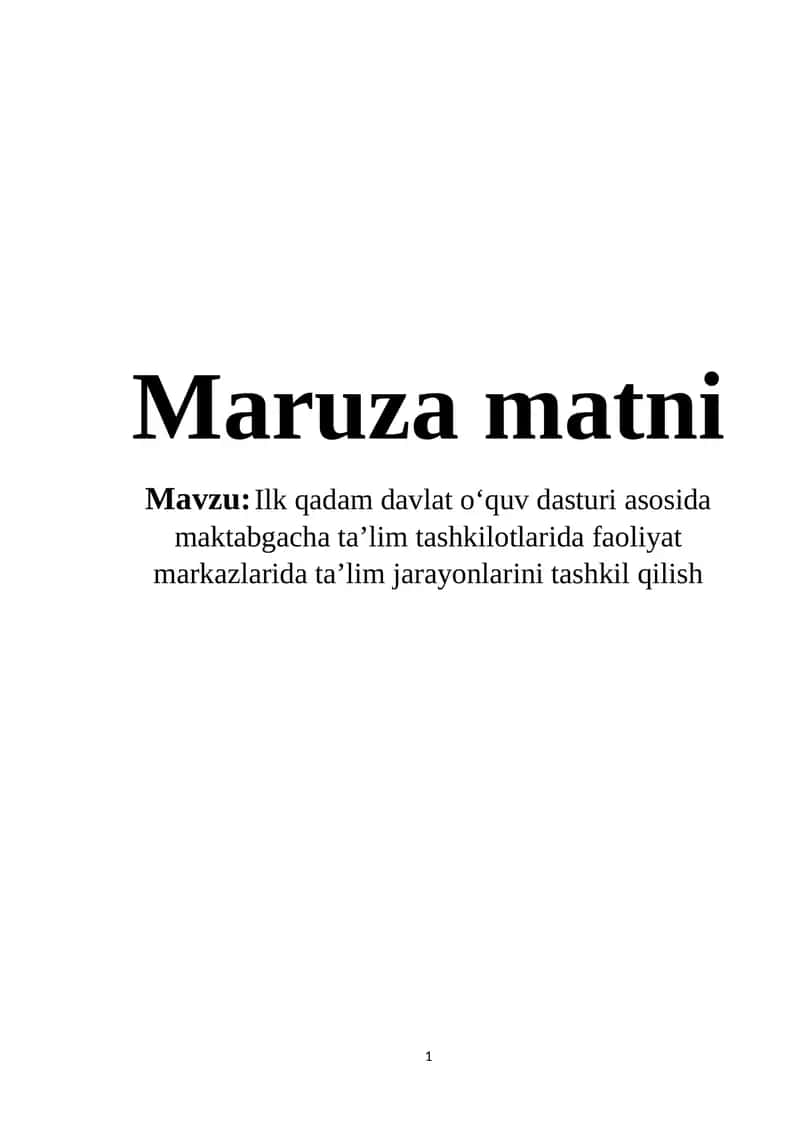 Ilk qadam davlat o‘quv dasturi asosida maktabgacha ta’lim tashkilotlarida faoliyat markazlarida ta’lim jarayonlarini tashkil qilish 1