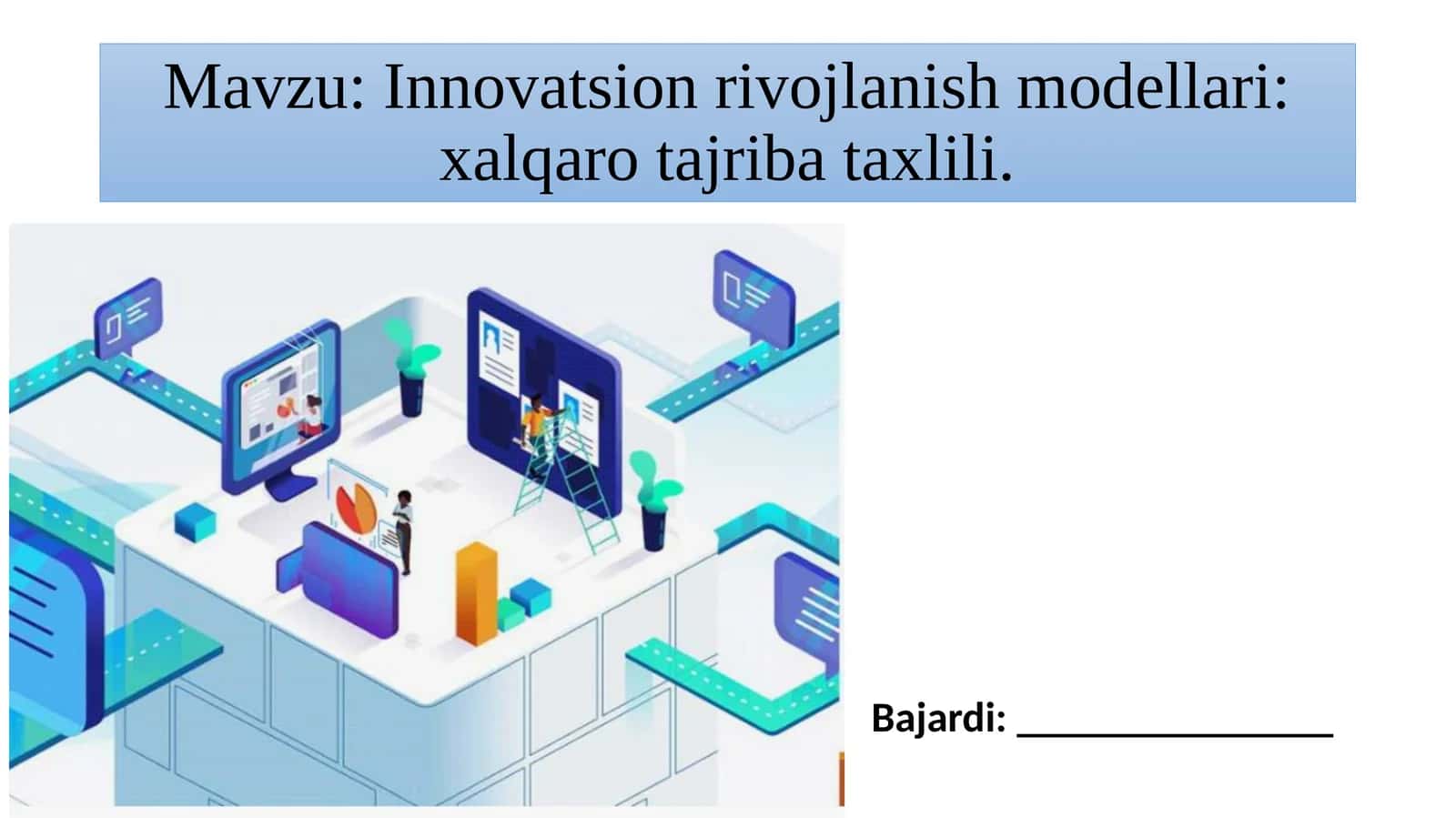 Innovatsion rivojlanish modellari: xalqarotajriba taxlili 1