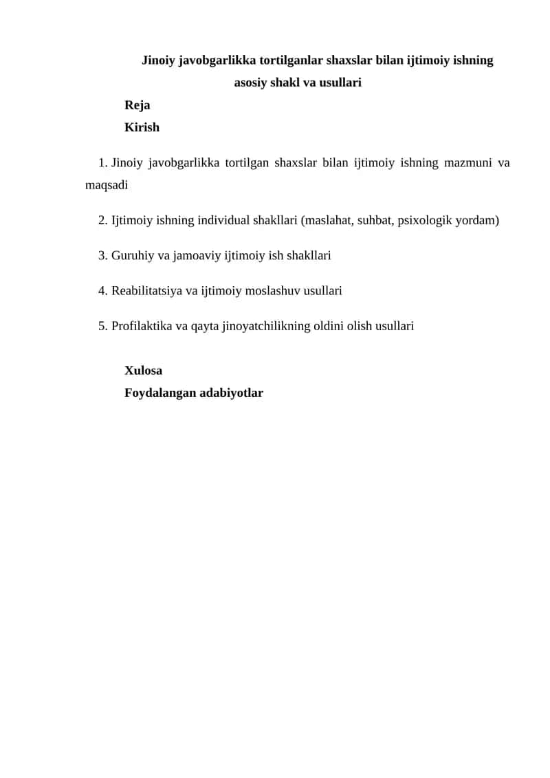 Jinoiy javobgarlikka tortilganlar shaxslar bilan ijtimoiy ishning asosiy shakl va usullari 1