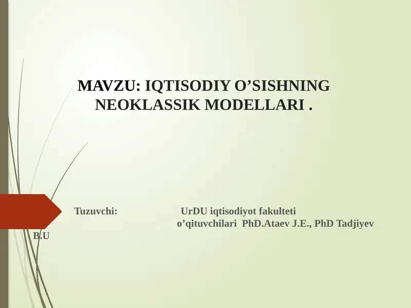 IQTISODIY O’SISHNING NEOKLASSIK MODELLARI 1