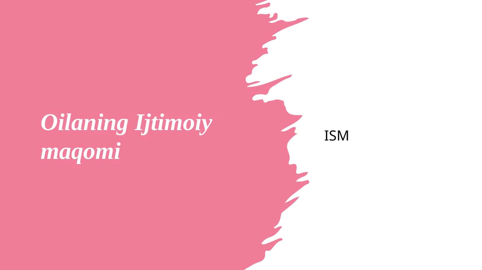 Oilaning Ijtimoiy maqomi 1