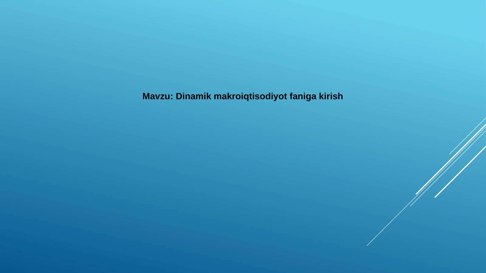 Dinamikmakroiqtisodiyotfanigakirish 1
