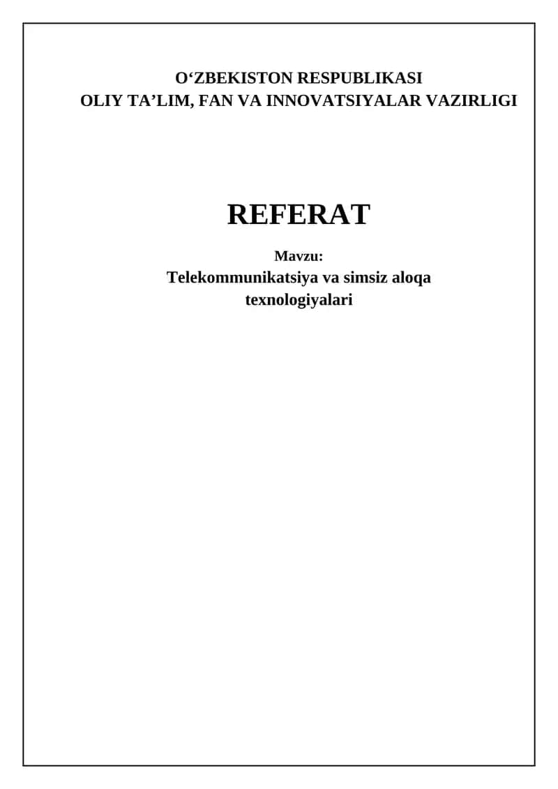 Telekommunikatsiya va simsiz aloqa texnologiyalari 1