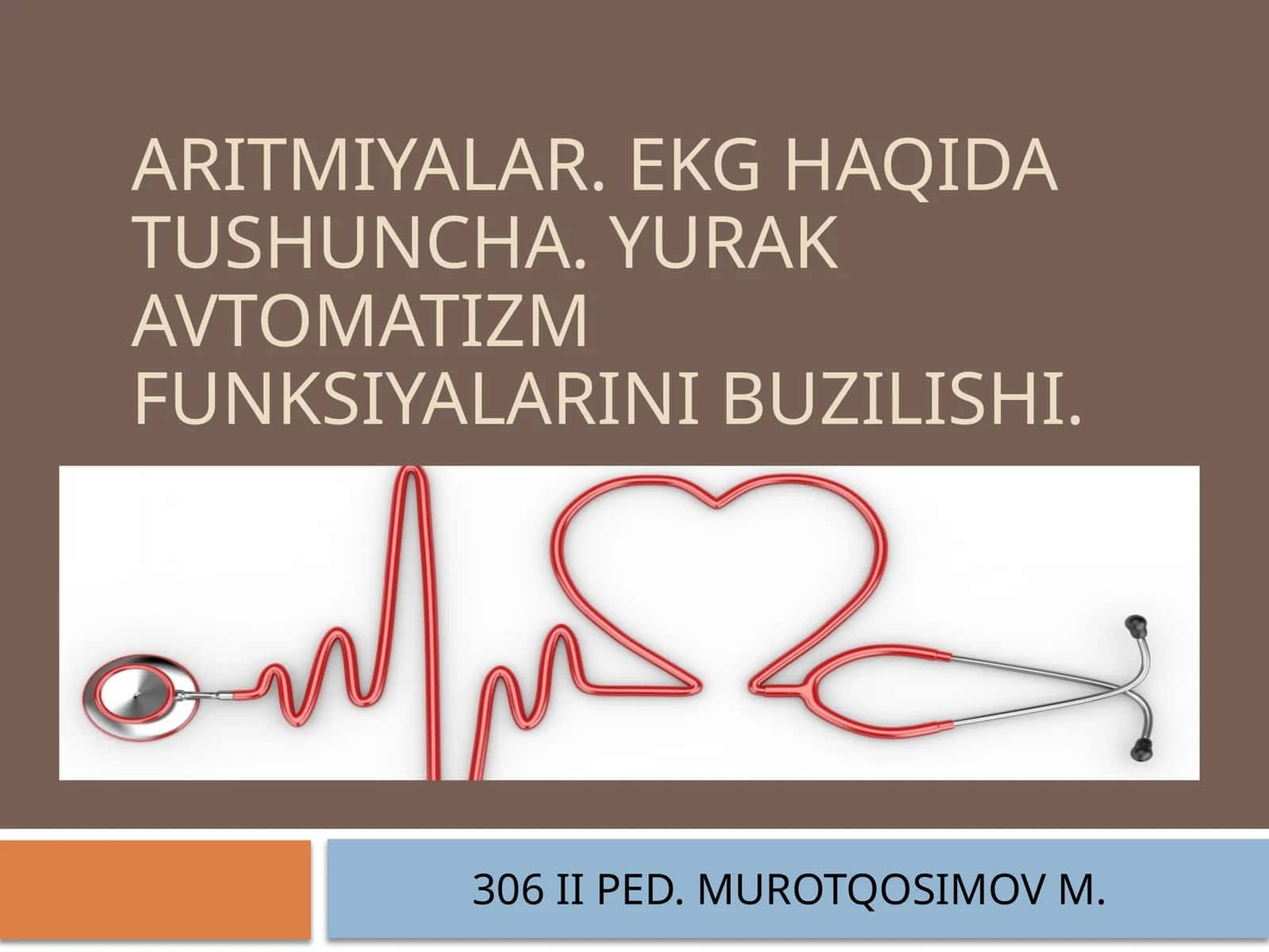 ARITMIYALAR. EKG HAQIDA TUSHUNCHA. YURAK AVTOMATIZM FUNKSIYALARINI BUZILISHI 1