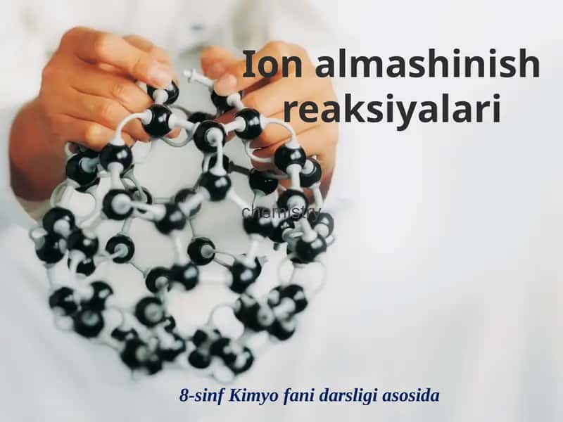 8-sinf Kimyofanidarsligiasosida 1
