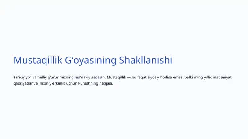 Mustaqillik Gʻoyasining Shakllanishi 1