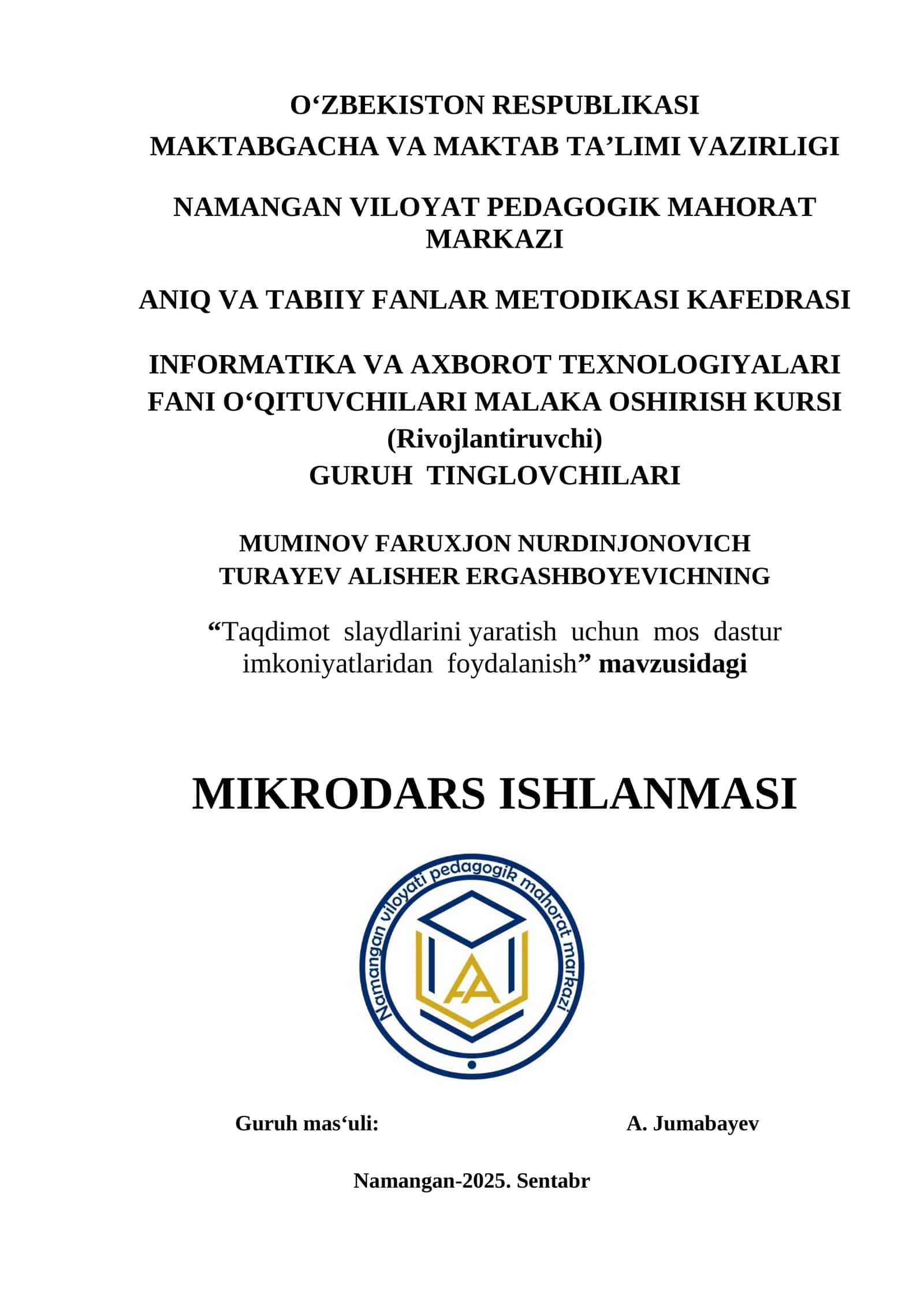 Taqdimot slaydlarini yaratish uchun mos dastur imkoniyatlaridan foydalanish 1