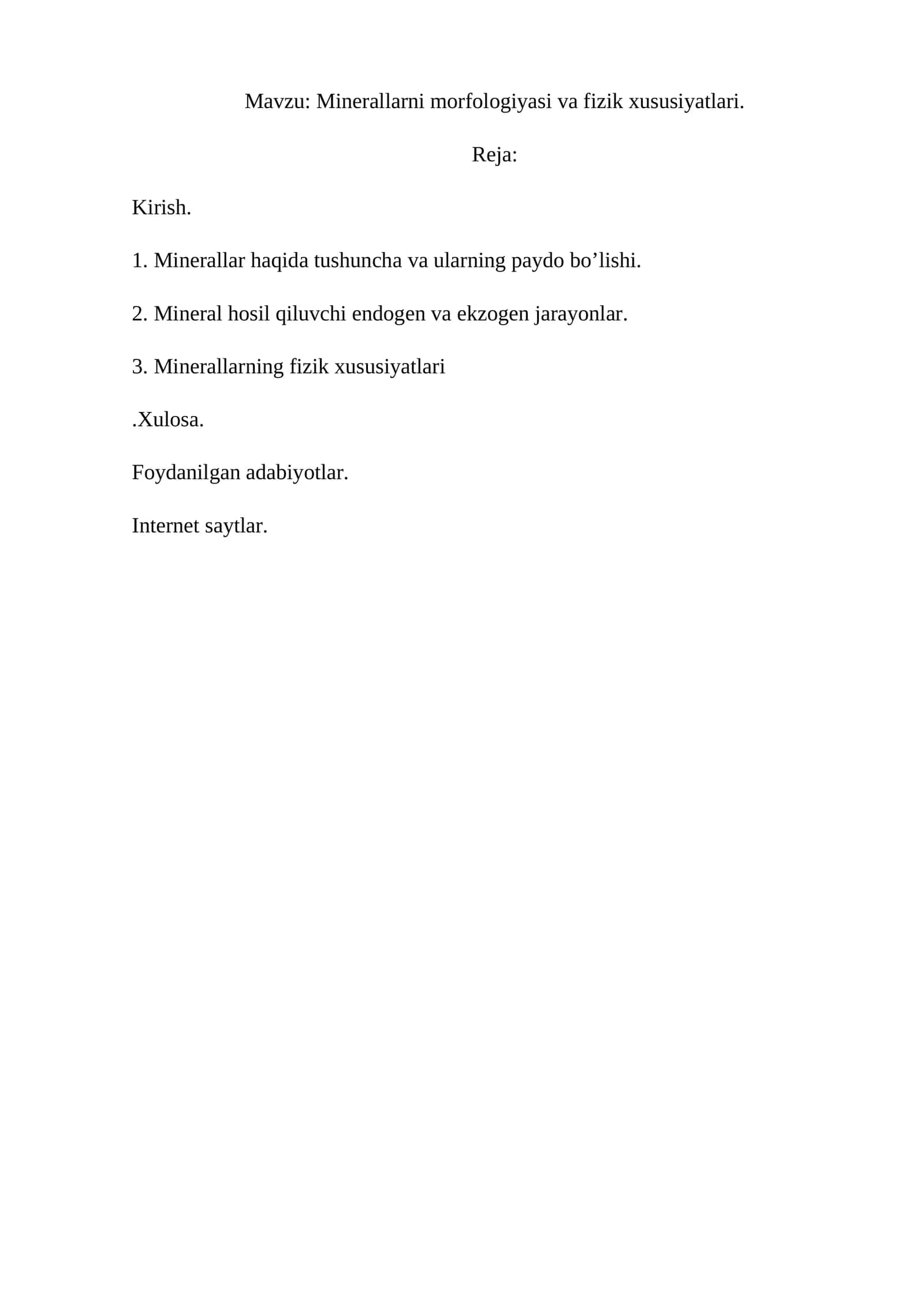 Minerallarni morfologiyasi va fizik xususiyatlari 1