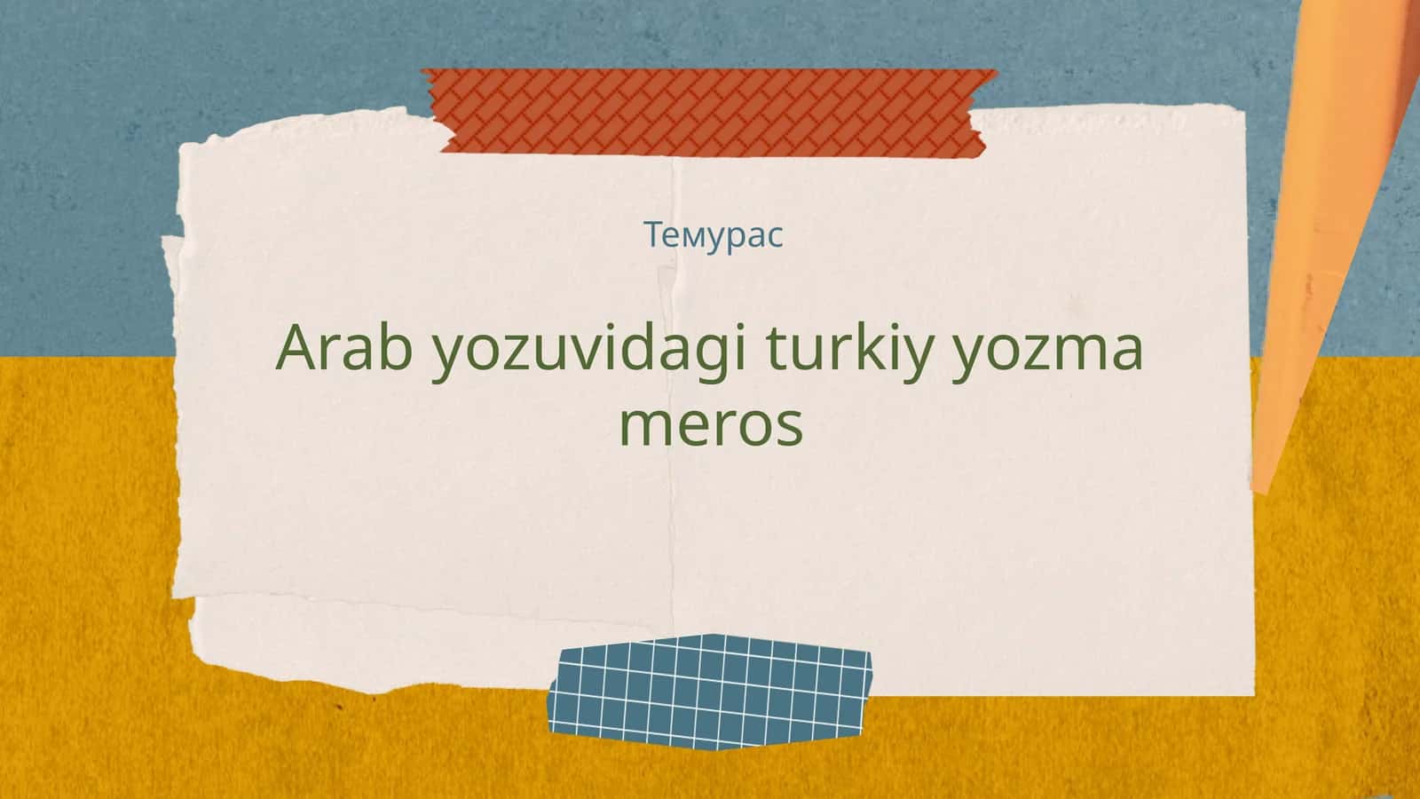 Arab yozuvidagi turkiy yozma meros 1