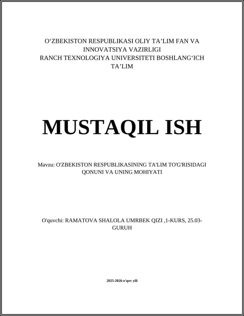 O'ZBEKISTON RESPUBLIKASINING TA'LIM TO'G'RISIDAGI QONUNI VA UNING MOHIYATI 1