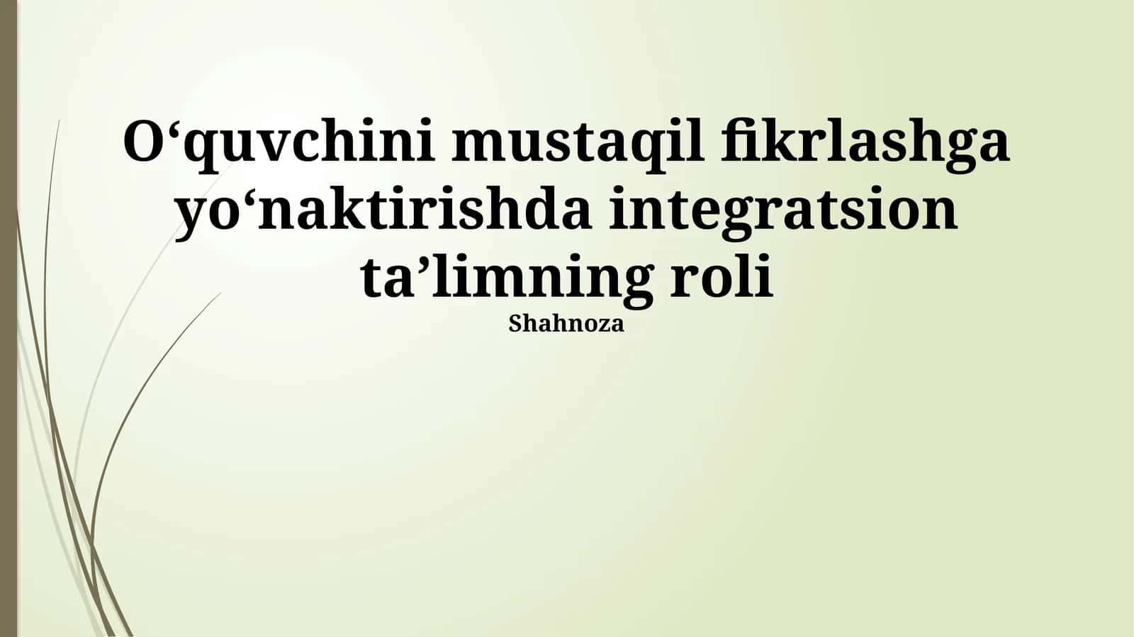 Integratsiyalashgan o'qitish usullari 1