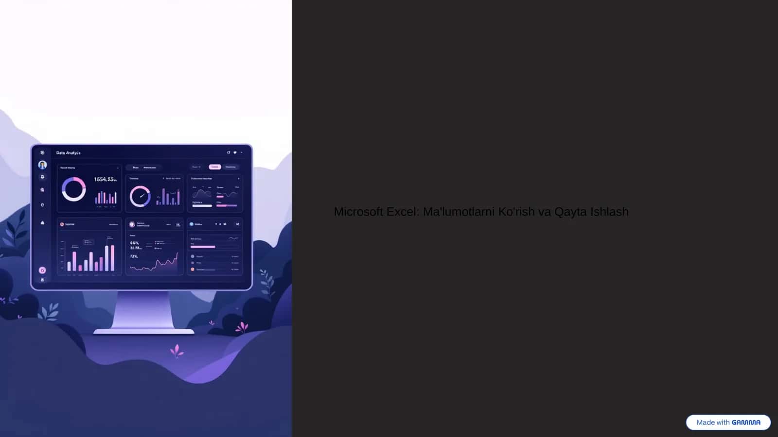 Microsoft Excel: Ma'lumotlarni Ko'rish va Qayta Ishlash 1