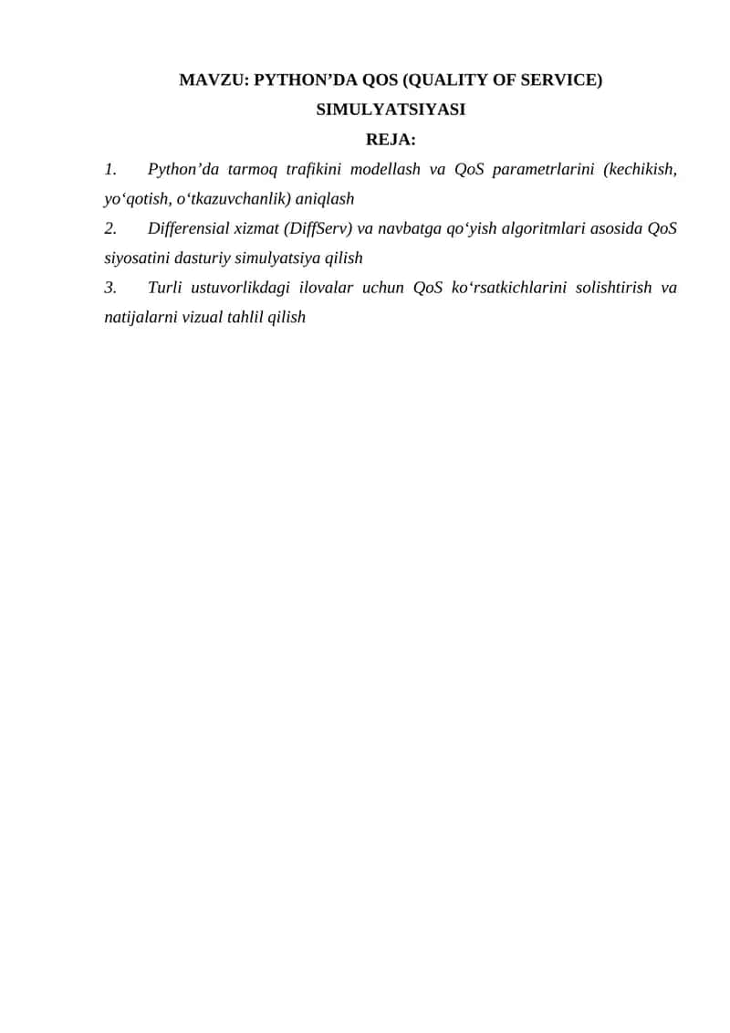 PYTHON’DA QOS (QUALITY OF SERVICE) SIMULYATSIYASI 1