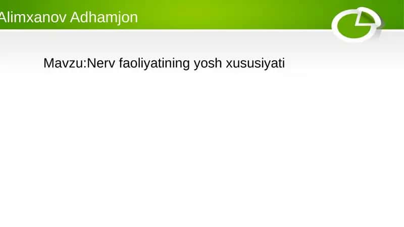 Nerv faoliyatining yosh xususiyati 1