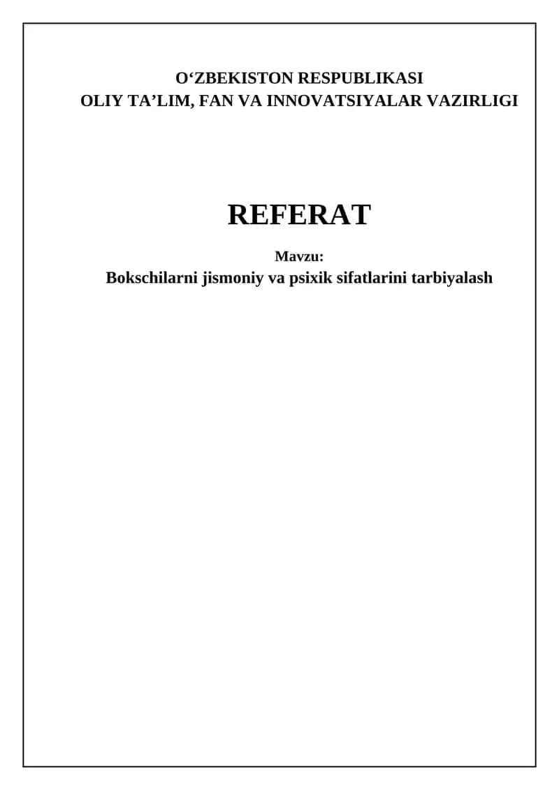 Bokschilarni jismoniy va psixik sifatlarini tarbiyalash 1