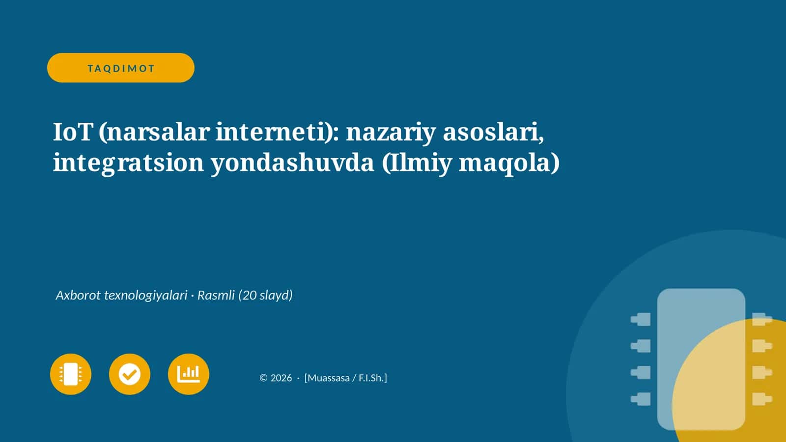 IoT (narsalar interneti): nazariy asoslari, integratsion yondashuvda (Ilmiy maqola) 1