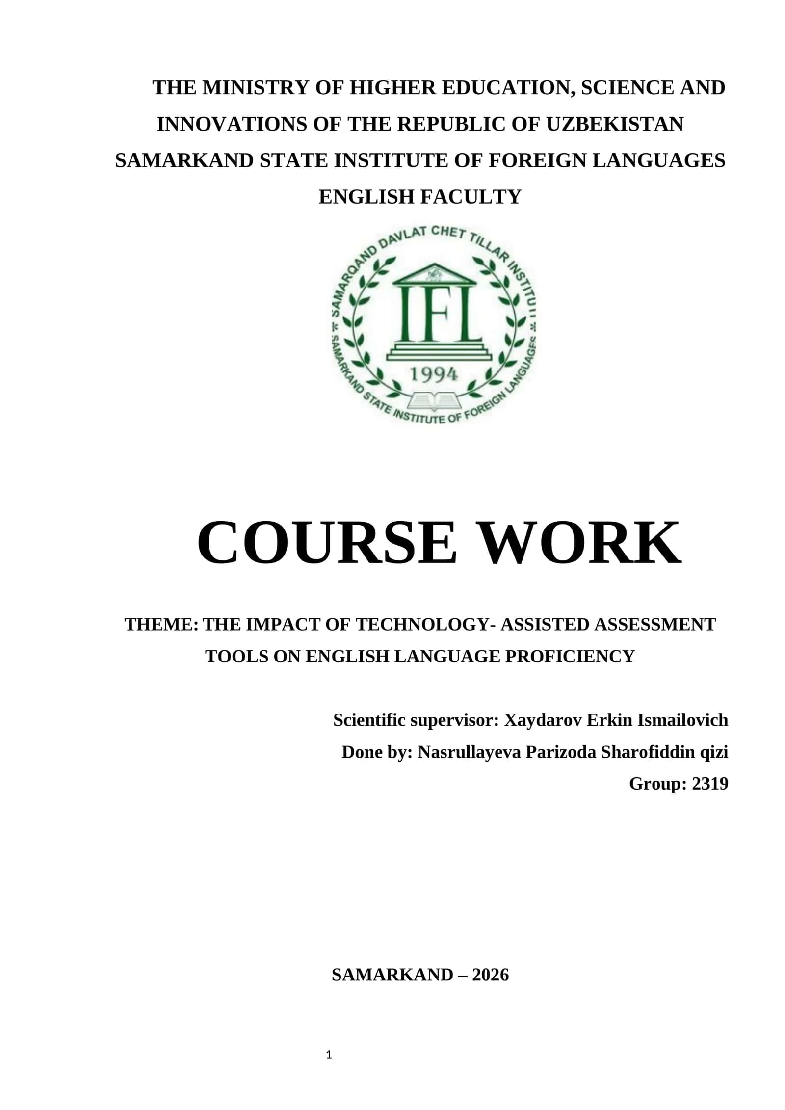 COURSE WORK: "THE IMPACT OF TECHNOLOGY-ASSISTED ASSESSMENT TOOLS ON ENGLISH LANGUAGE PROFICIENCY" 1