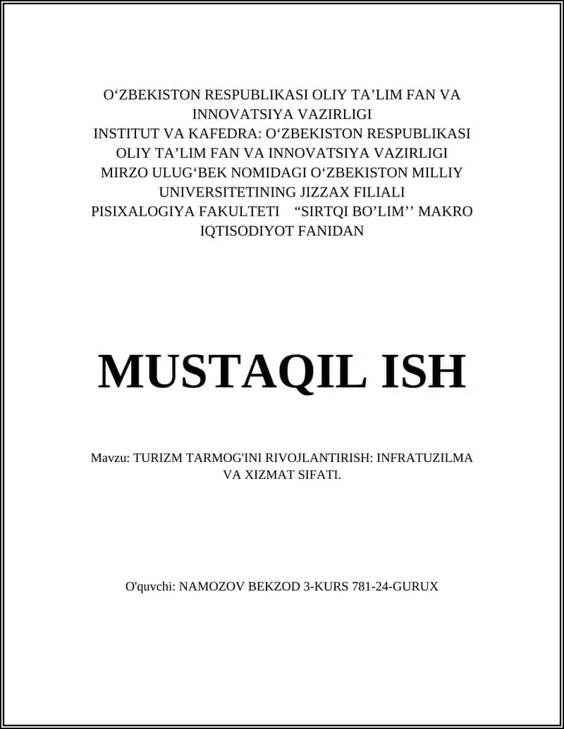 TURIZM TARMOG'INI RIVOJLANTIRISH: INFRATUZILMA VA XIZMAT SIFATI 1