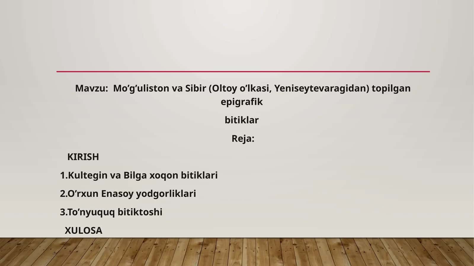 Mo’g’uliston va Sibir (Oltoy o’lkasi, Yeniseytevaragidan) topilgan epigrafik  bitiklar 1