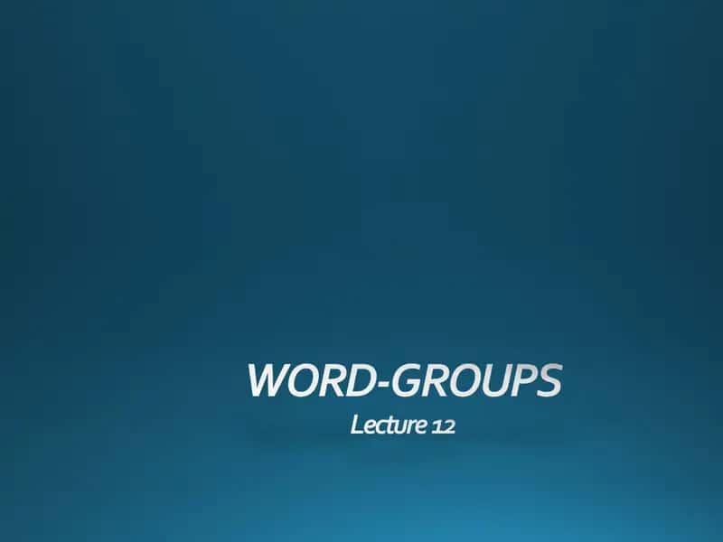 Word-groups vs. phraseological units 1