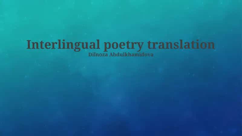 Interlingual poetry translation 1