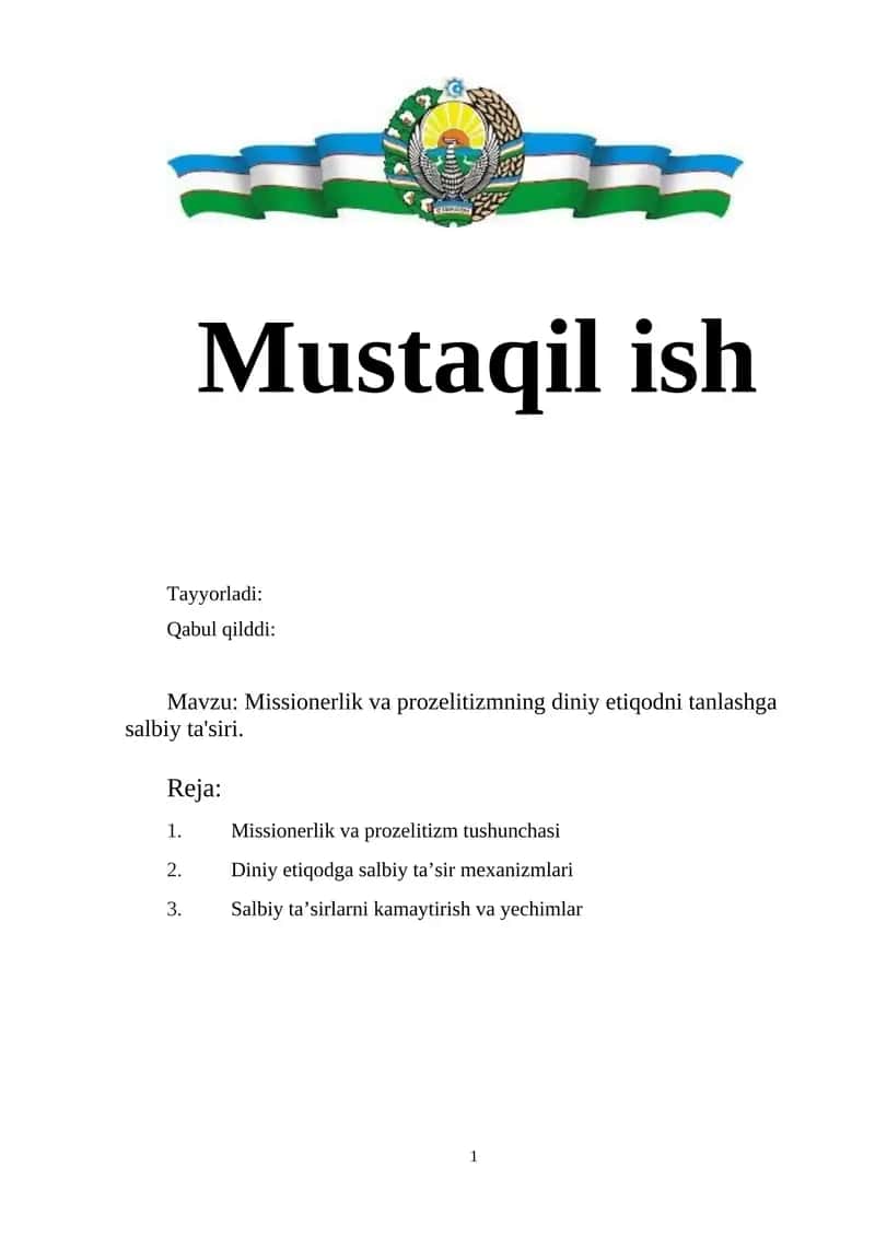 Missionerlik va prozelitizmning diniy etiqodni tanlashga salbiy ta'siri. 1