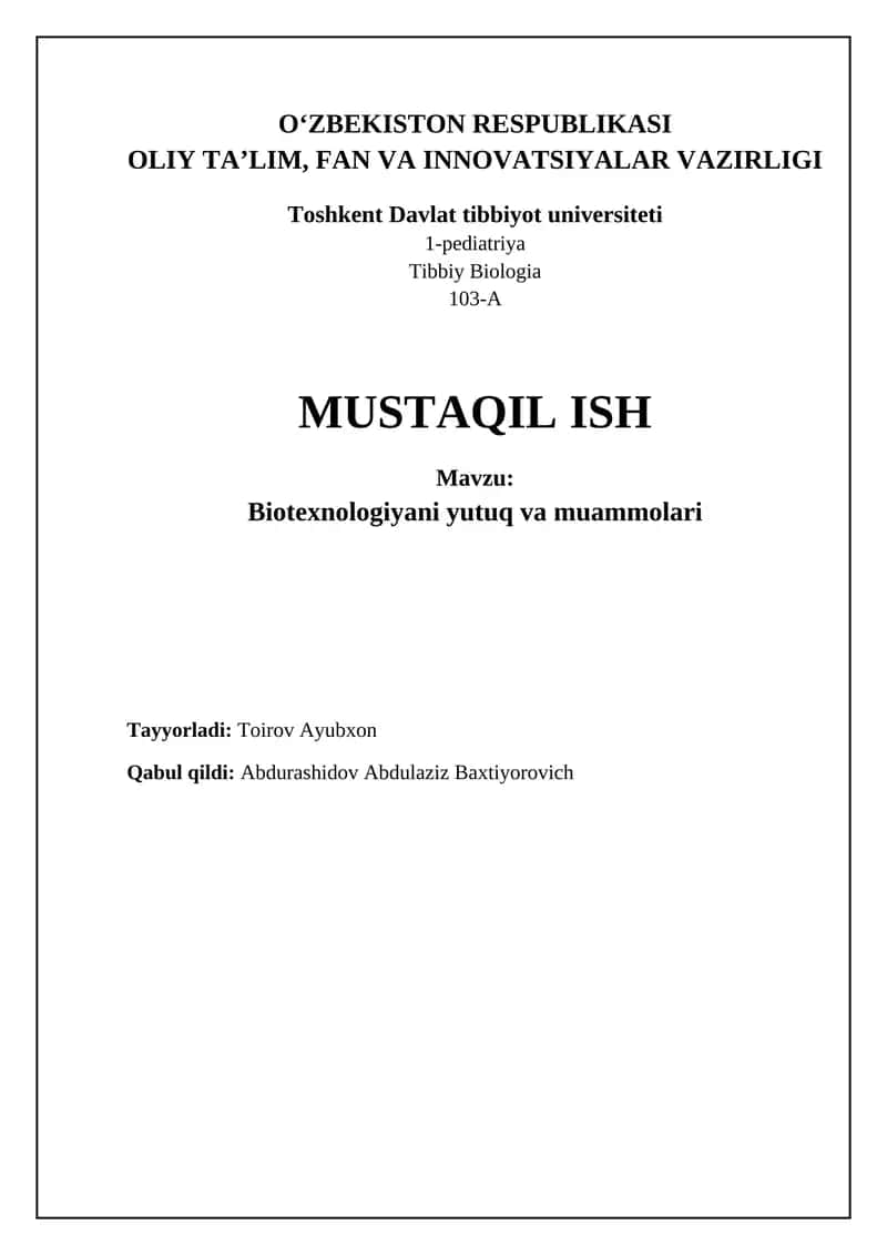 Bioteхnologiya yutuq va muammolari 1