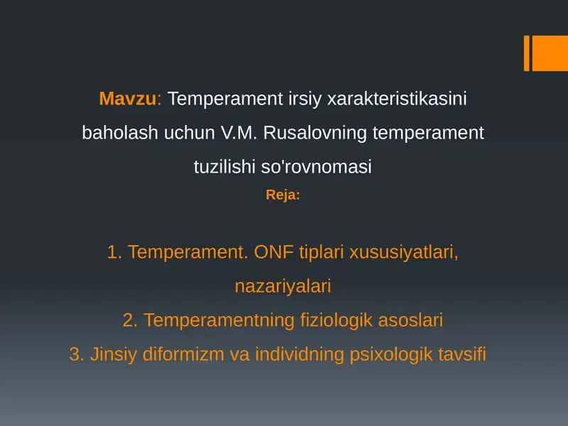 V.M.Rusalovning Temperament Tuzilishi so'rovnomasi 1