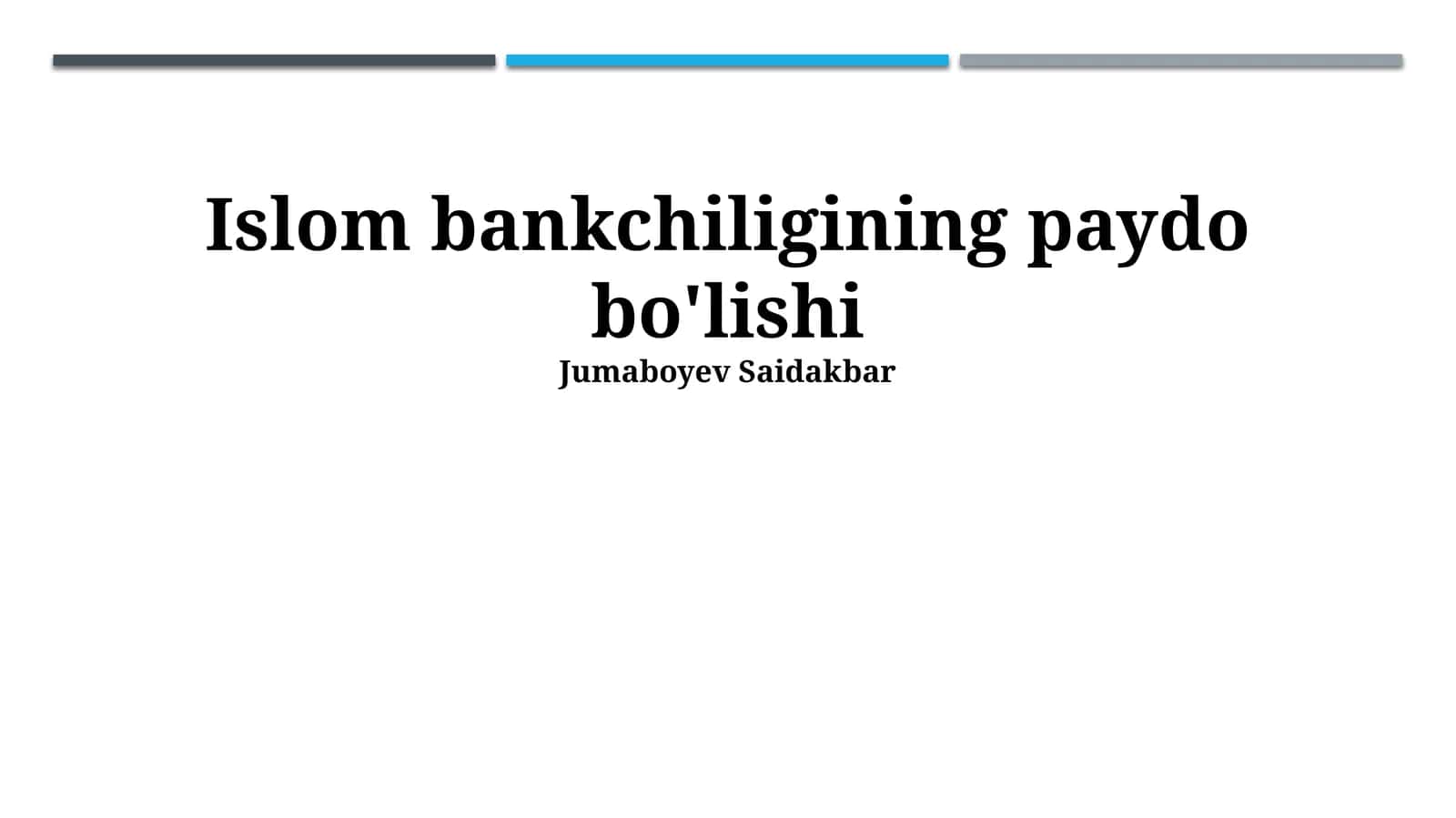 Islom bankchiligining paydo bo'lishi 1