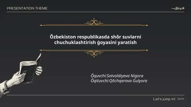 Oʻzbekiston respublikasda shõr suvlarni chuchuklashtirish ģoyasini yaratish 1