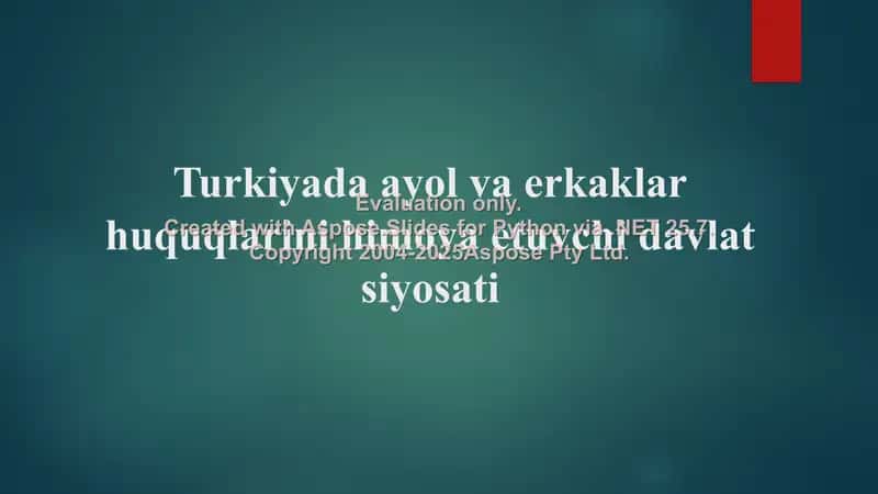 Turkiyada ayol va erkaklar huquqlarini himoya etuvchi davlat siyosati 1