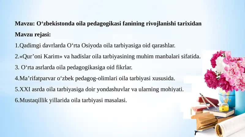 O‘zbekistonda oila pedagogikasi fanining rivojlanishi tarixidan 1