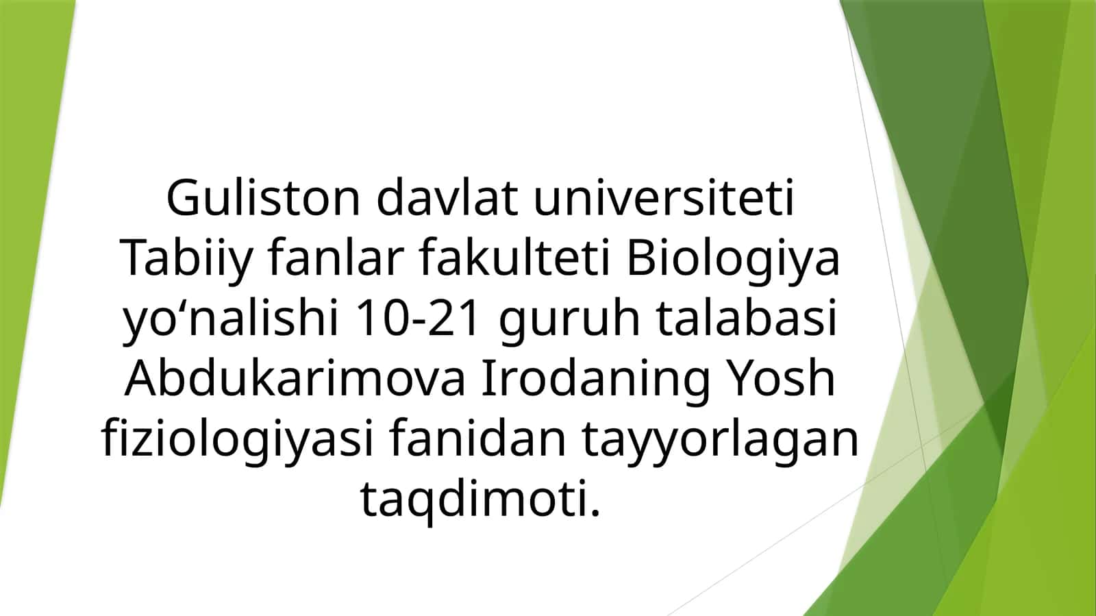 Yosh fiziologiyasi fanidan taqdimot 1