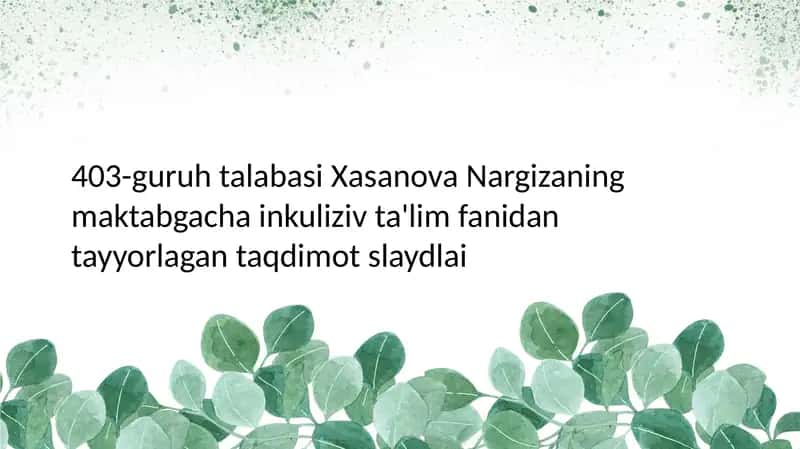 INKLYUZIV TA‘LIMNING HUQUQIY ASOSLARI 1