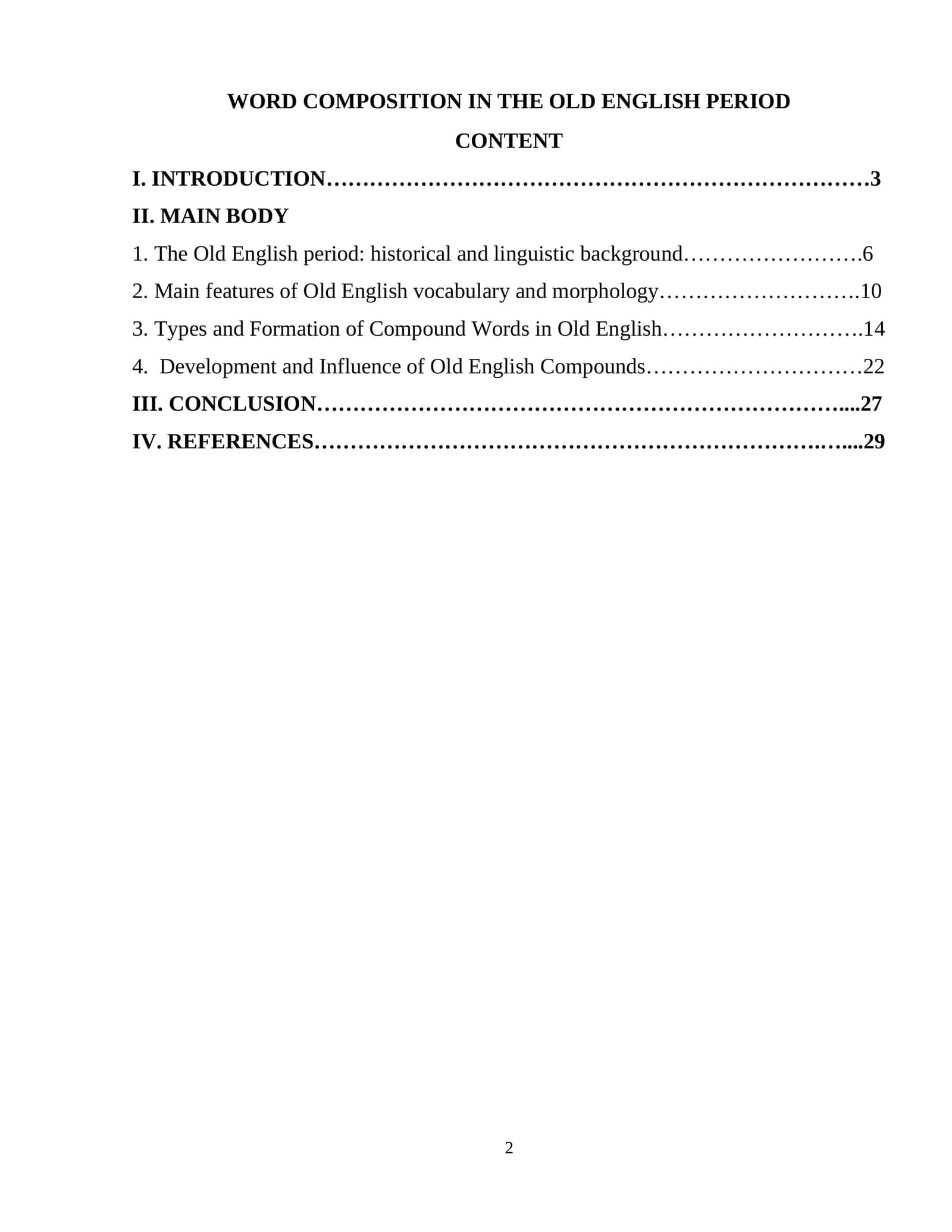 WORD COMPOSITION IN THE OLD ENGLISH PERIOD 1